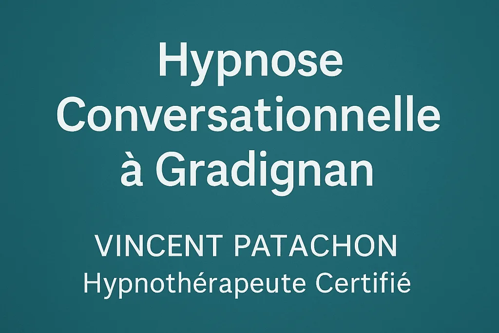hypnose conversationnelle gradignan